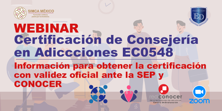 Capacitación - Webinar Certificación de Consejería en Adicciones EC0548